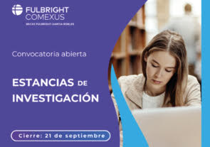 Estancias de Investigación, FULBRIGHT COMEXUS